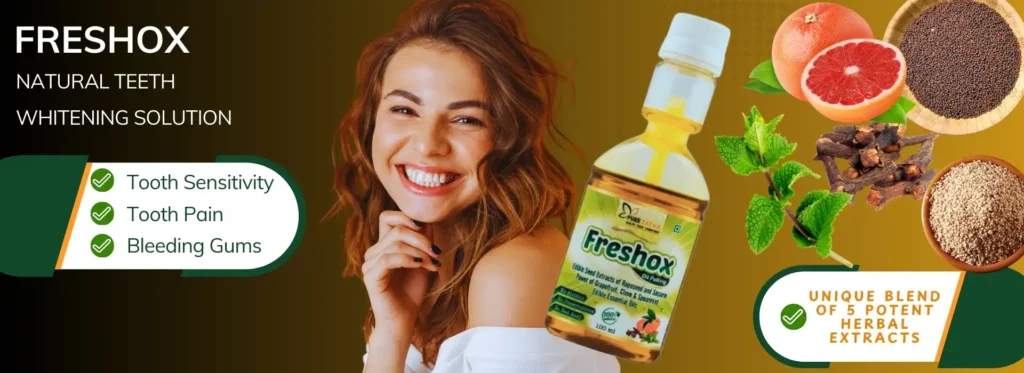 Freshox - Natural Teeth Whitening Solution