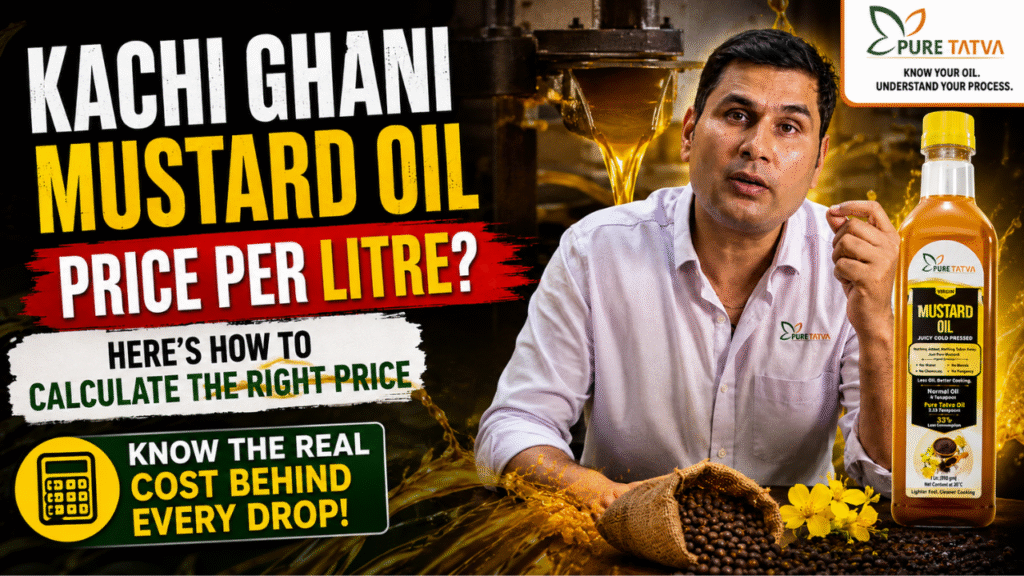 Kachi Ghani Mustard Oil Price Per Litre